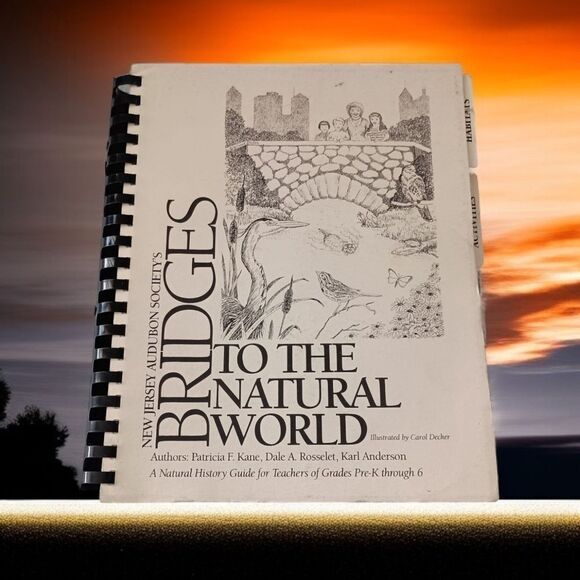 Bridges To The Natural World Audubon Society Teachers Guide Vintage 1992 Spiral. - Picture 14 of 16